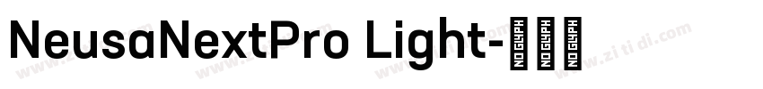 NeusaNextPro Light字体转换